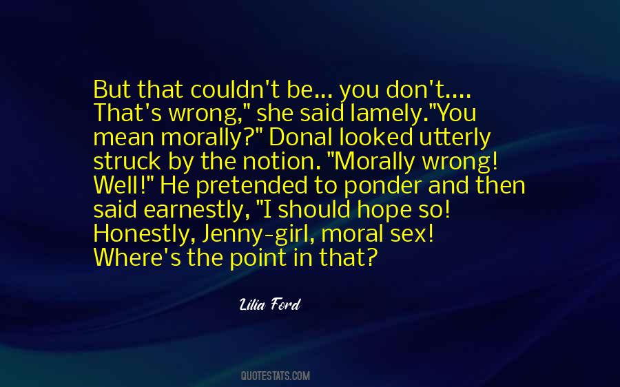 Morally Wrong Quotes #143252