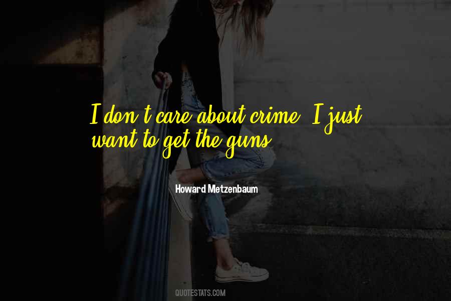 More Guns Less Crime Quotes #1570222