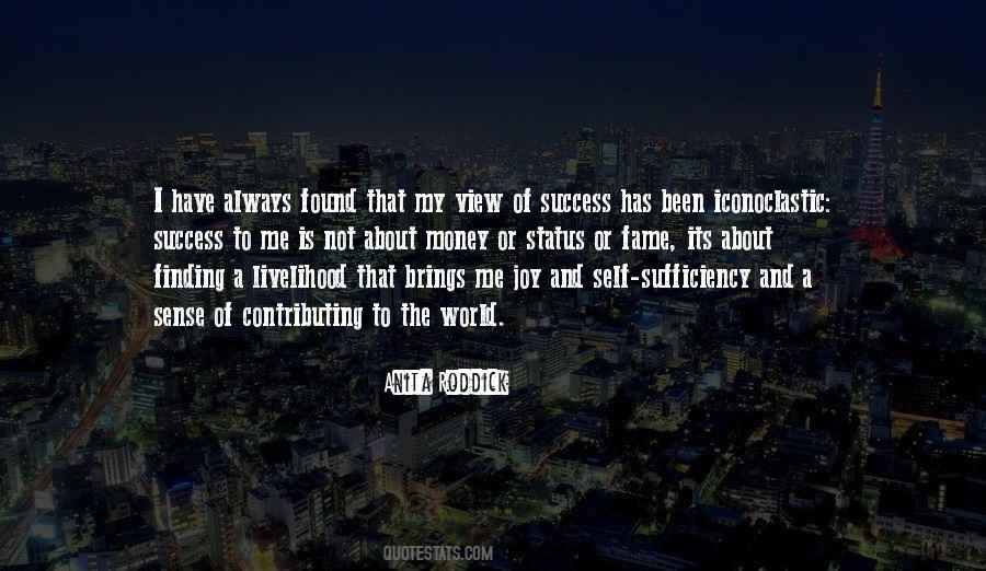 More Money Than Sense Quotes #542314
