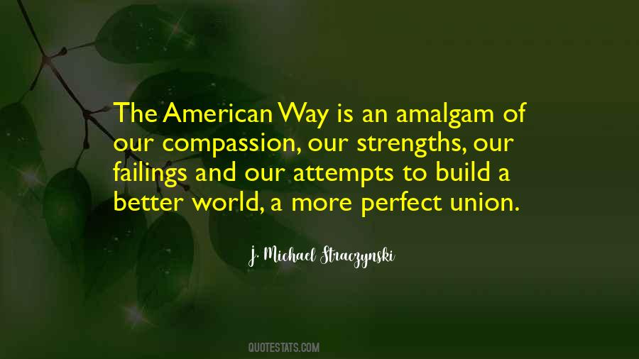 More Perfect Union Quotes #1260009