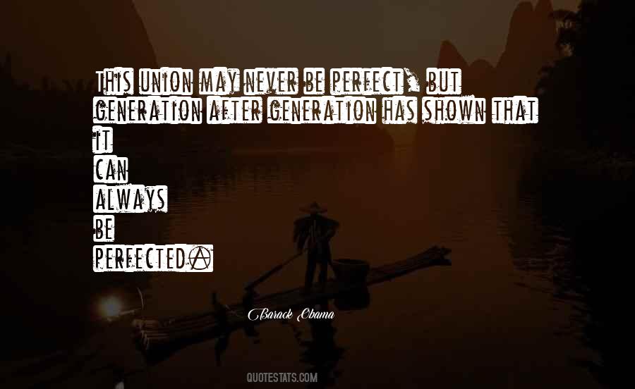 More Perfect Union Quotes #168950