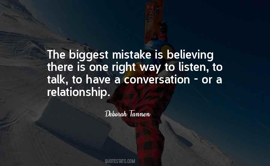 More Talk More Mistake Quotes #133102