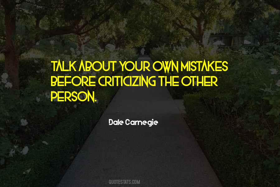 More Talk More Mistake Quotes #542185