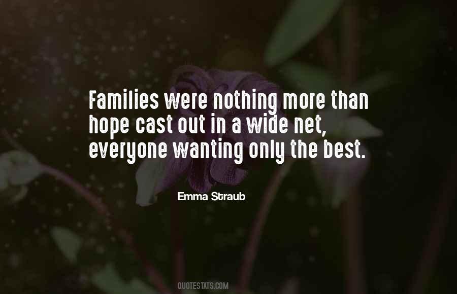 More Than Family Quotes #125078