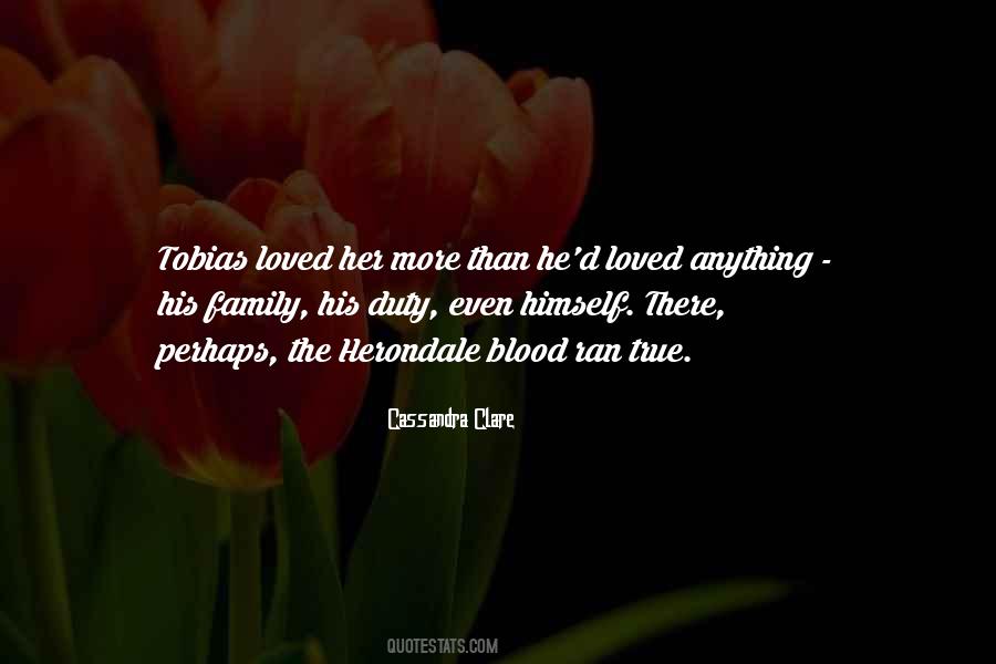 More Than Family Quotes #25480