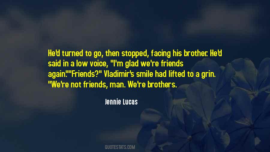 More Than Friends Brothers Quotes #87841
