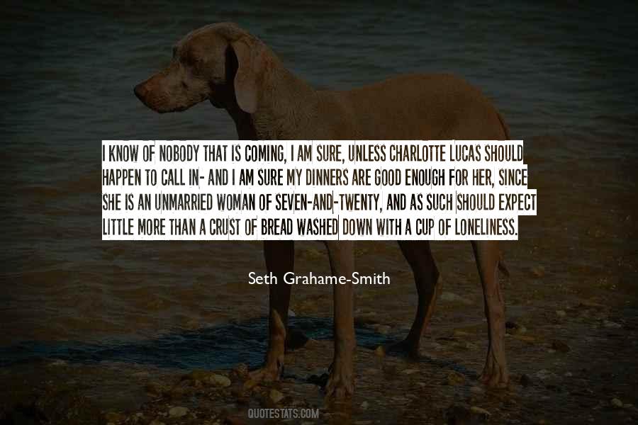 More Than Good Enough Quotes #1007240
