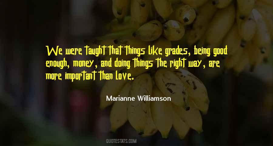 More Than Good Enough Quotes #230757