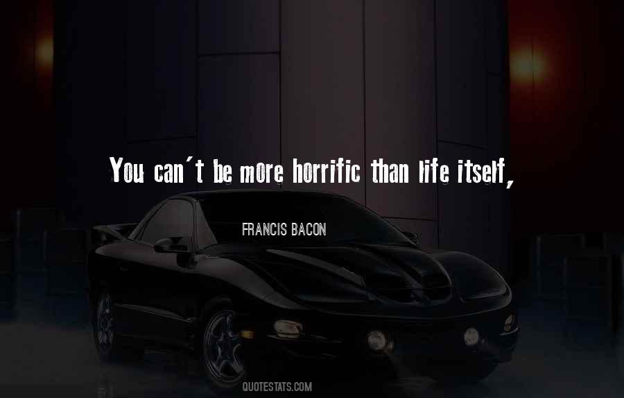 More Than Life Itself Quotes #1084472