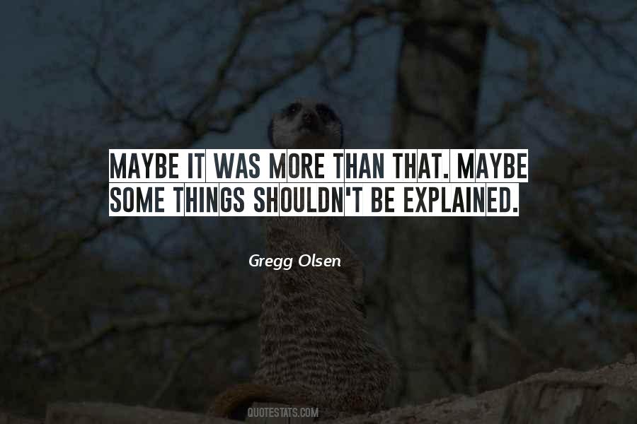 More Than That Quotes #1140234
