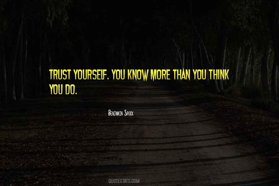 More Than You Know Quotes #26690