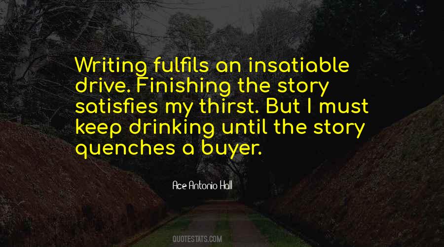 More To Life Than Drinking Quotes #202275