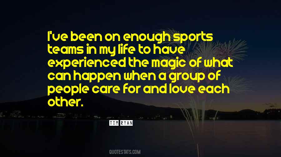 More To Life Than Sports Quotes #166773
