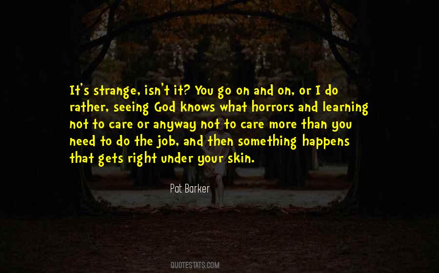 More You Care Quotes #80629