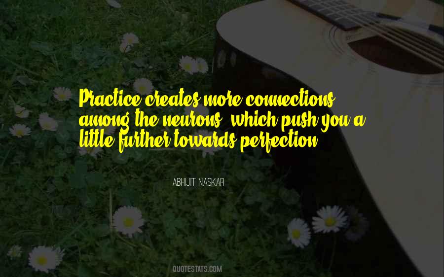 More You Practice Quotes #1173859