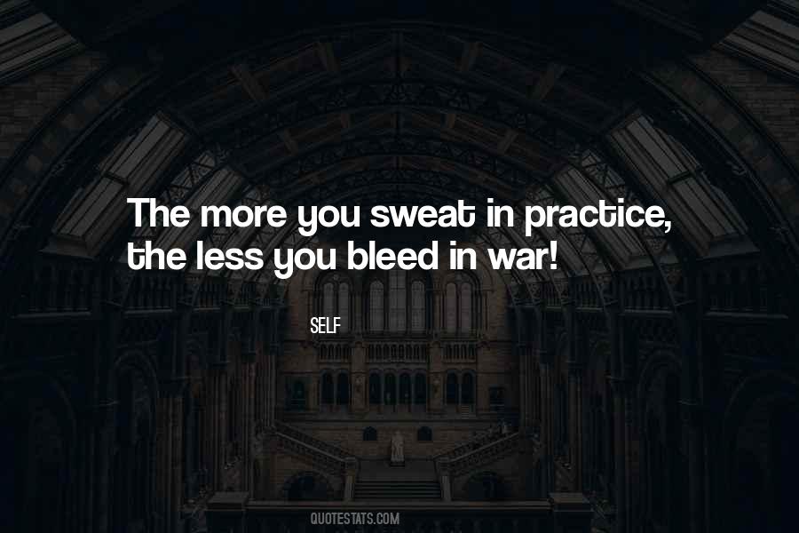 More You Practice Quotes #1240312