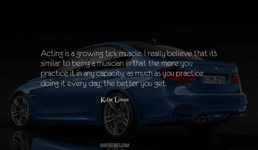 More You Practice Quotes #1615438