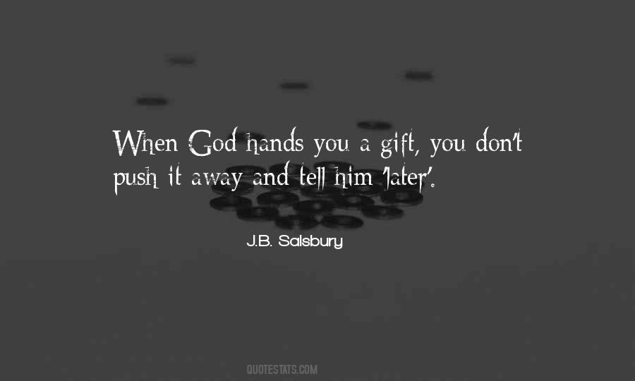 More You Push Me Away Quotes #31831