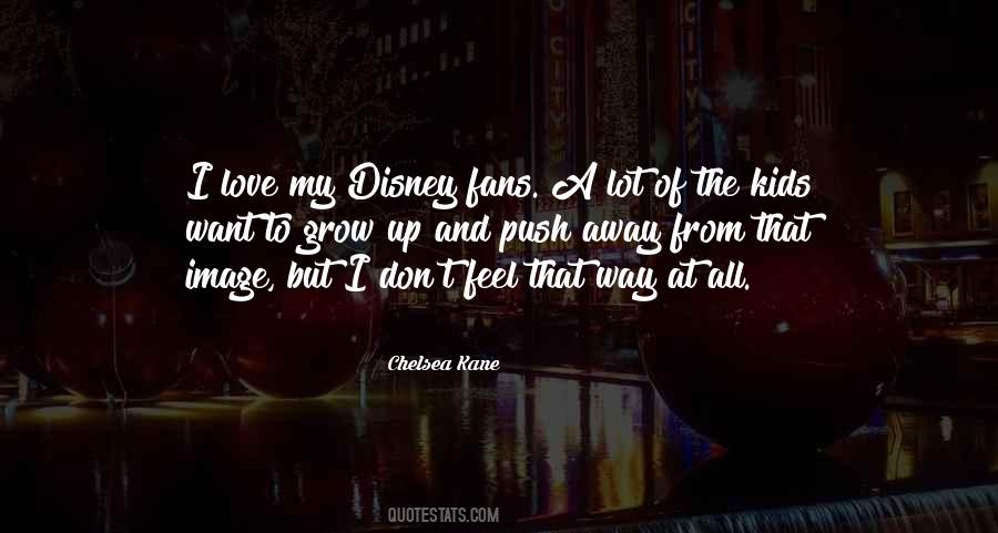More You Push Me Away Quotes #37125