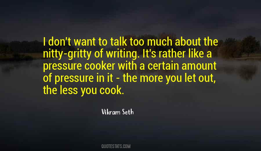 Quotes About Talk Too Much #218133