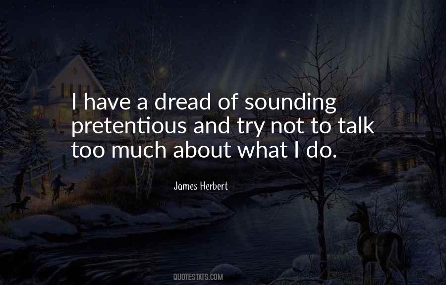 Quotes About Talk Too Much #305522