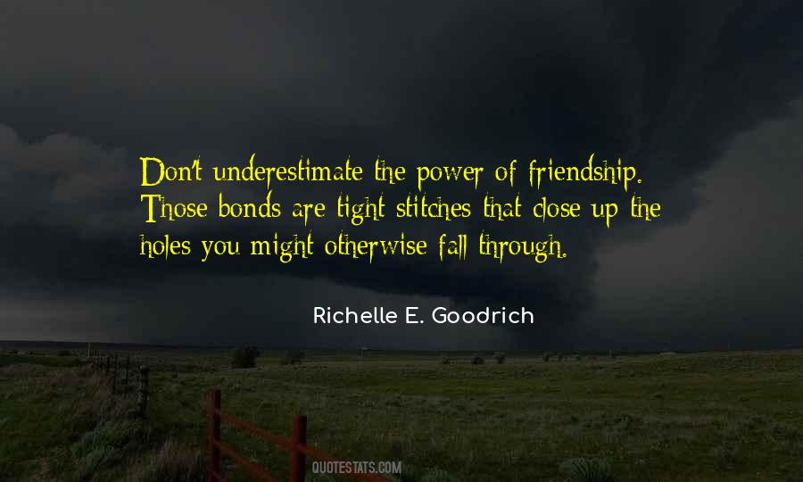 Quotes About Close Bonds #1679580