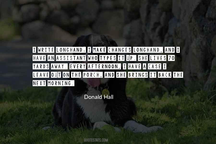 Morning Brings Quotes #485795