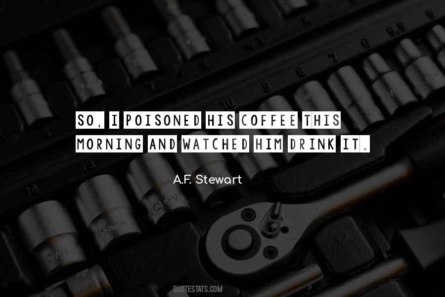 Morning Cup Of Coffee Quotes #658741