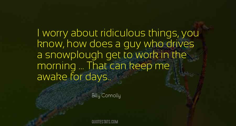 Morning For Work Quotes #1020251