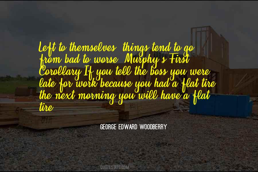 Morning For Work Quotes #1089473