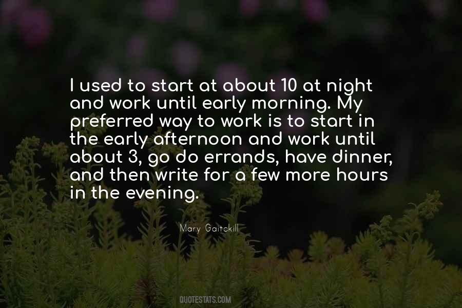 Morning For Work Quotes #1093386