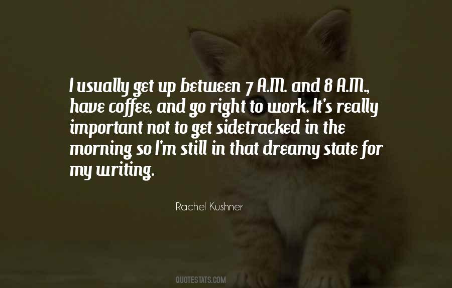 Morning For Work Quotes #1257050
