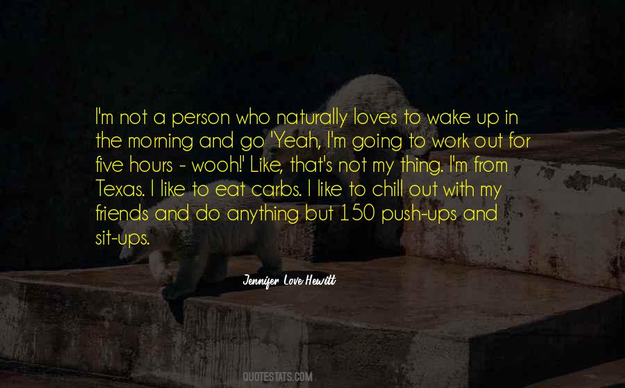 Morning For Work Quotes #1323577
