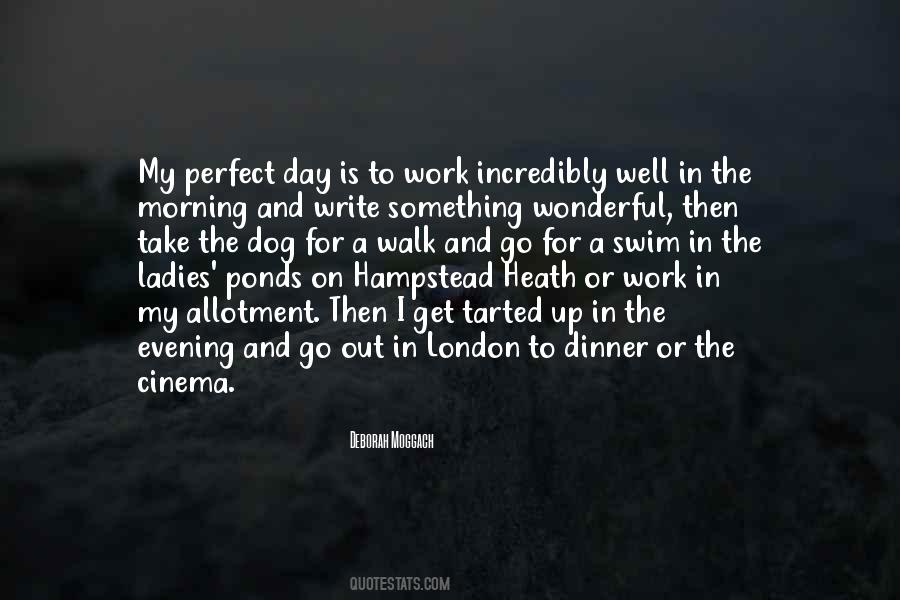 Morning For Work Quotes #147468