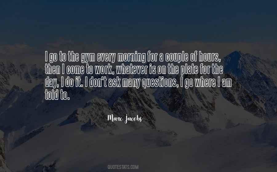 Morning For Work Quotes #658834