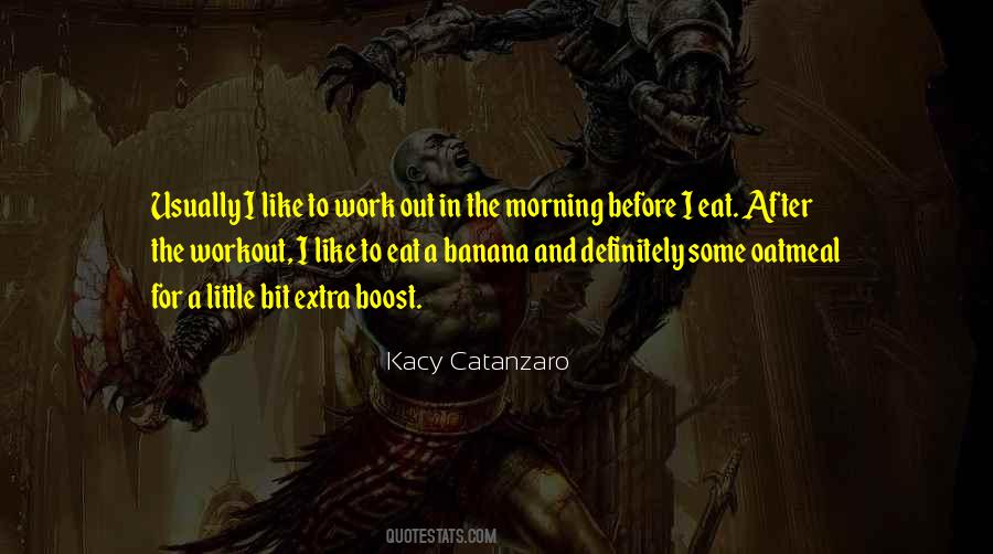 Morning For Work Quotes #694587