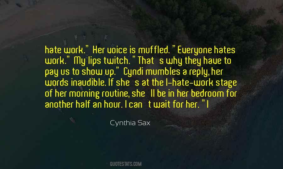 Morning For Work Quotes #967247