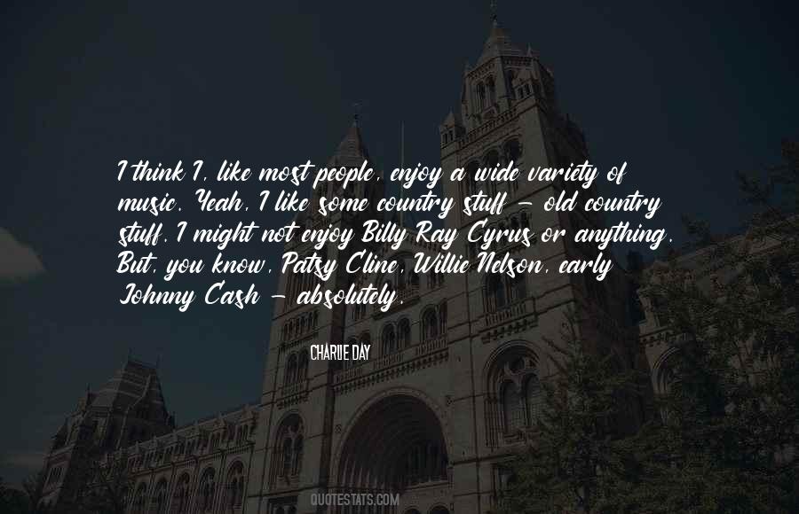 Quotes About Cline #1633815