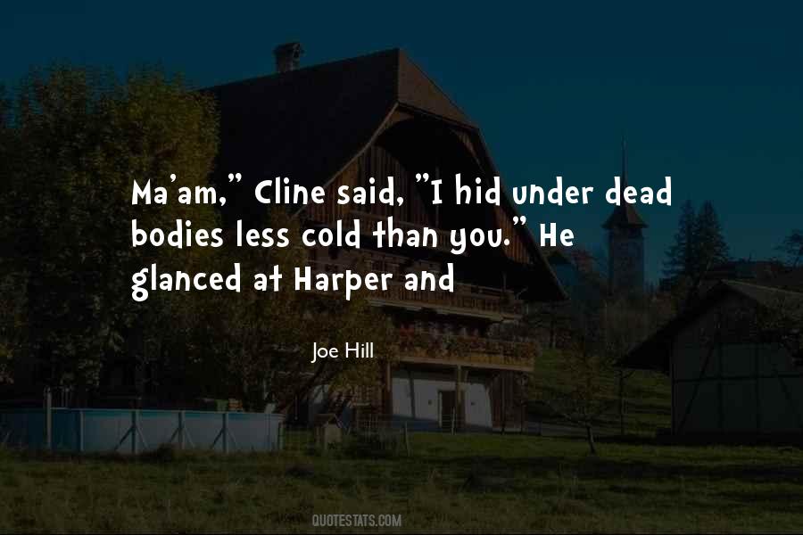 Quotes About Cline #1802203
