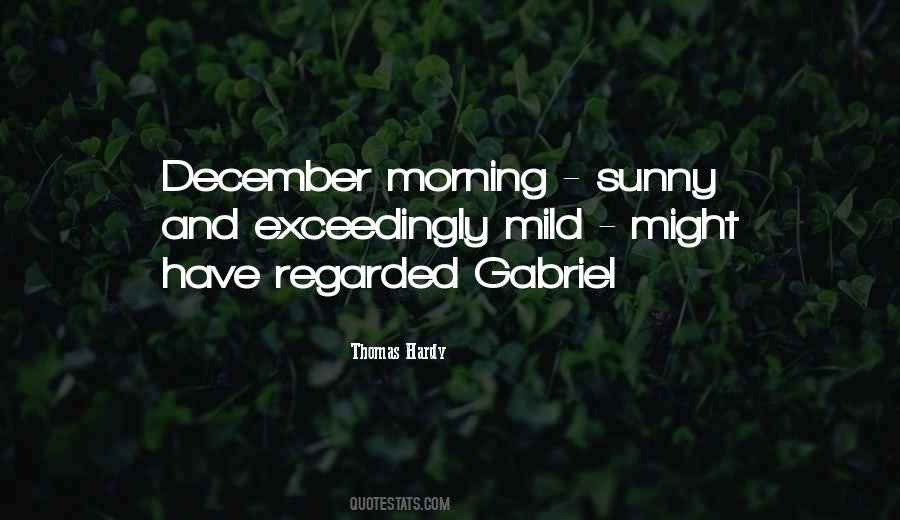 Morning Sunny Quotes #1537569