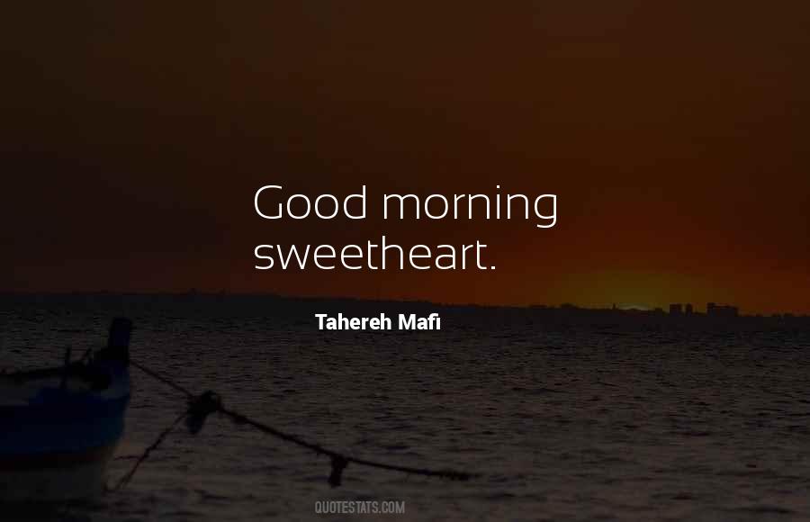 Morning Sweetheart Quotes #902422