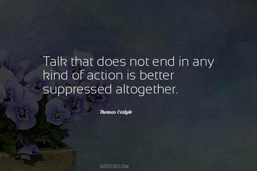 Quotes About Talk And No Action #22741