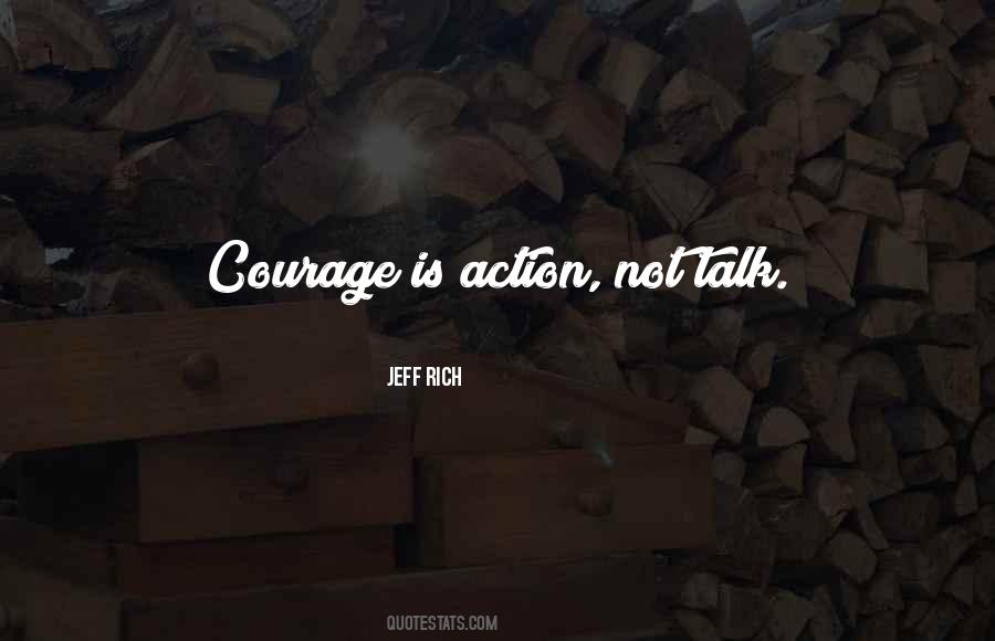 Quotes About Talk And No Action #425817