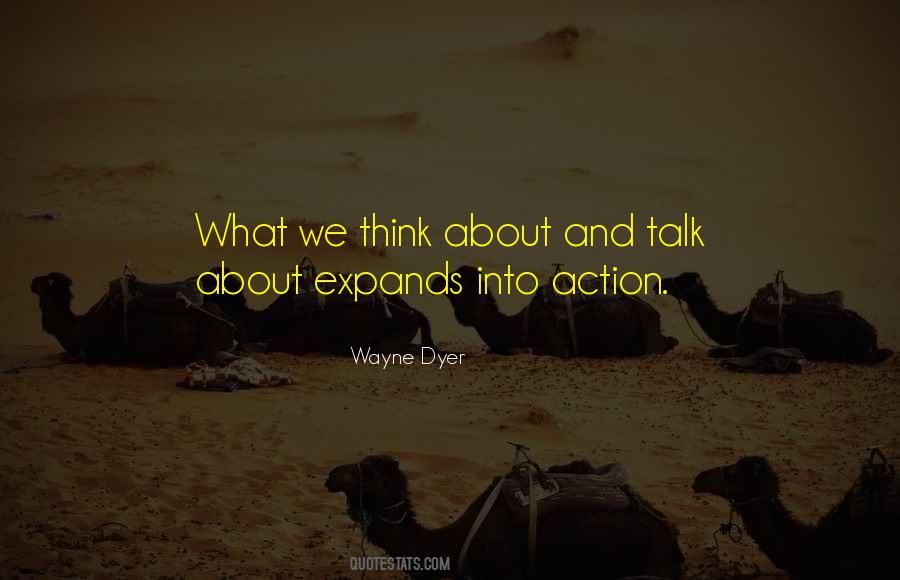 Quotes About Talk And No Action #459076