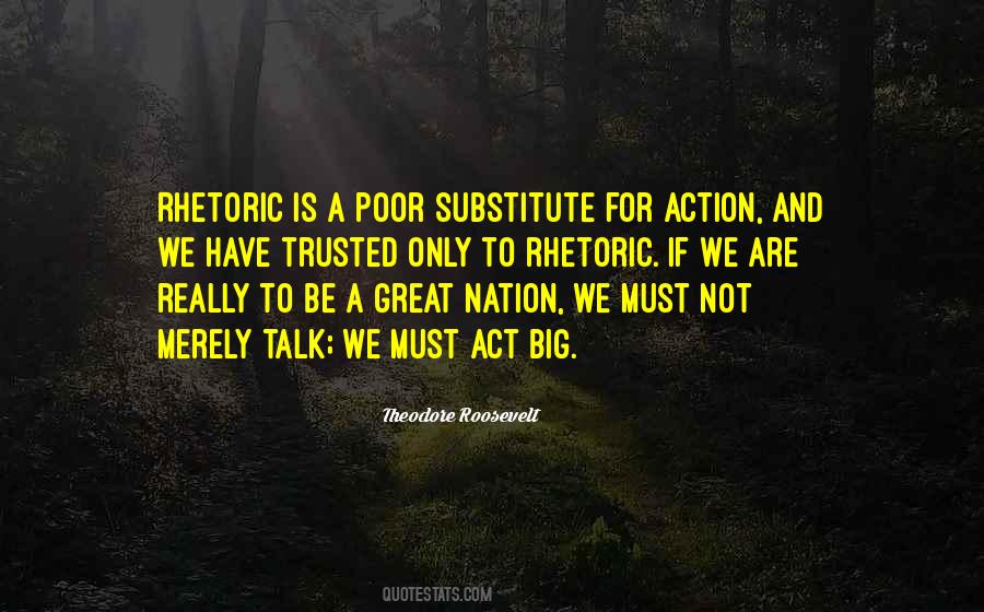 Quotes About Talk And No Action #490868