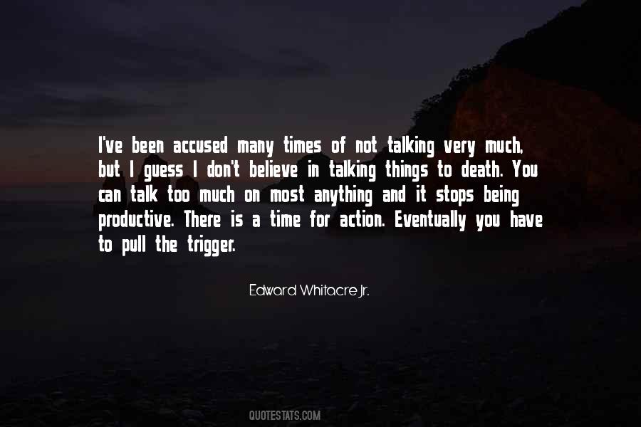 Quotes About Talk And No Action #658271