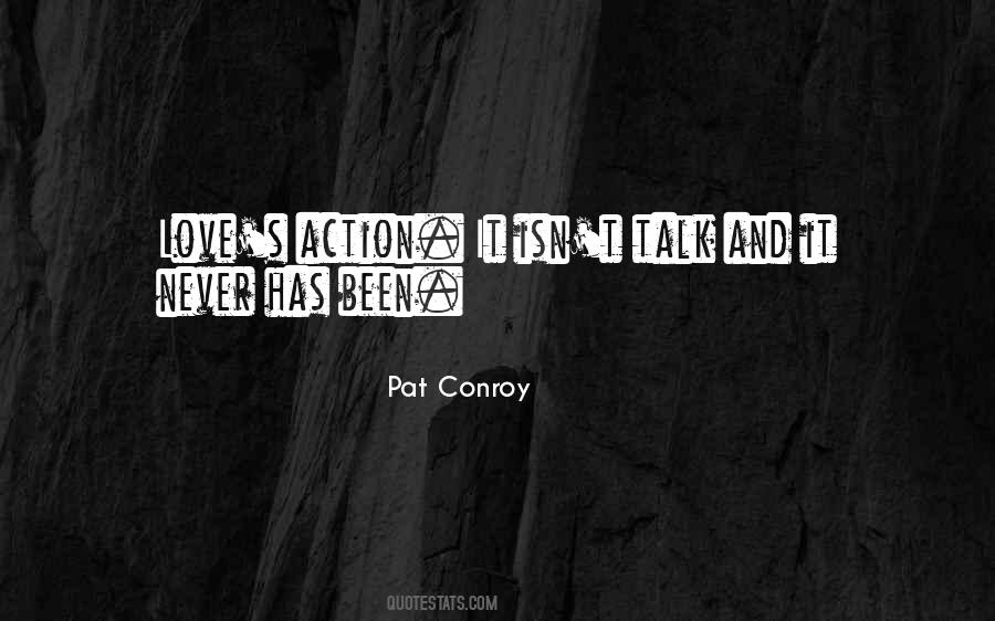 Quotes About Talk And No Action #744463