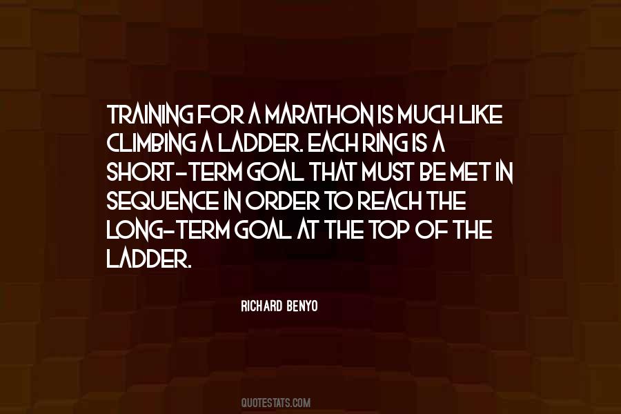 Quotes About Climbing Up The Ladder #1855607