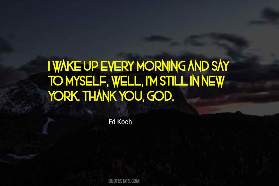 Morning Thank God Quotes #1691661