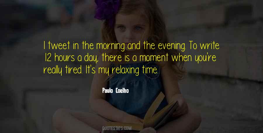 Morning Tired Quotes #1482147